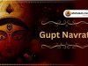Gupt Navratri 2025: Date, Puja Vidhi, Muhurat & Vrat Rules