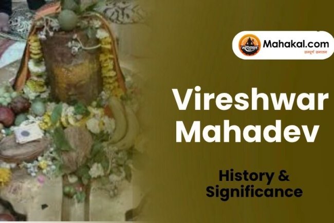 Vireshwar Mahadev Temple Ujjain – History & Significance