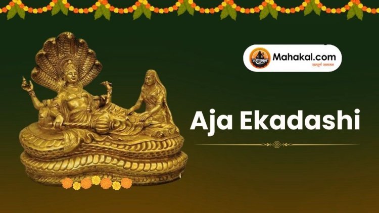 Aja Ekadashi: Significance, Rituals, and Benefits