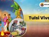 Tulsi Vivah: The Sacred Marriage of Tulsi and Lord Vishnu