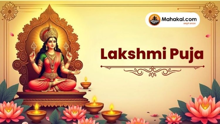 Lakshmi Puja – The Festival of Prosperity and Divine Grace