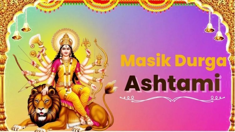 Masik Durga Ashtami 2025: Monthly Puja & Fasting Significance