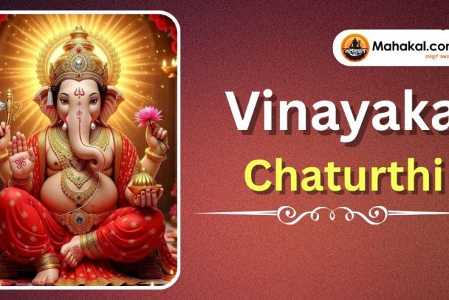 Vinayaka Chaturthi: History, Rituals, and Spiritual Significance﻿