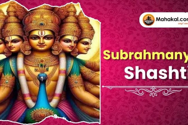 Subrahmanya Shashti 2025: Date, Significance & Puja Vidhi