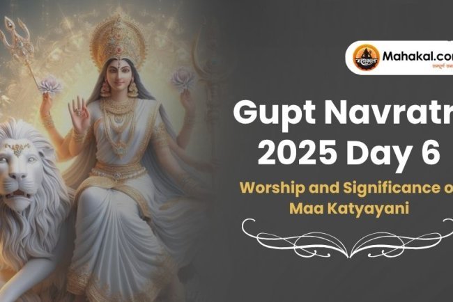 Gupt Navratri Day 6: Worship and Significance of Maa Katyayani