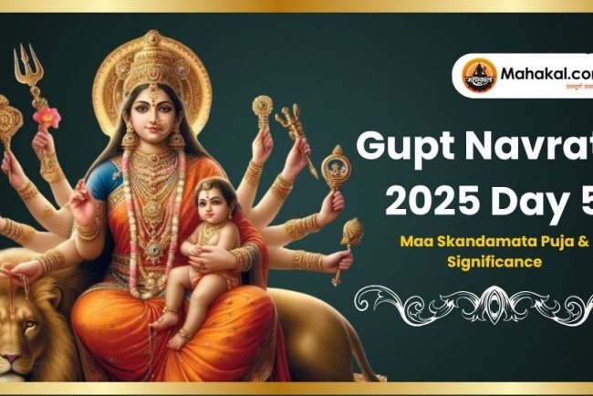 Gupt Navratri 2025 Day 5: Maa Skandamata Puja & Significance