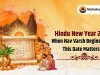 Hindu New Year 2026 : When Hindu Nav Varsh Begins & Why This Date Matters ?