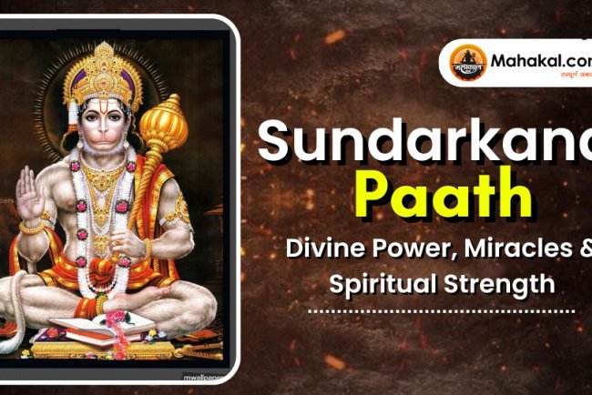 Sundarkand Paath : Divine Power, Miracles & Spiritual Strength