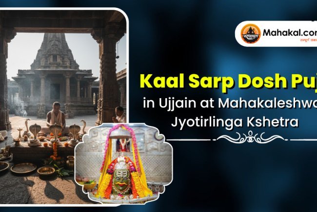 Kaal Sarp Dosh Puja in Ujjain at Mahakaleshwar Jyotirlinga | Mahakal.com