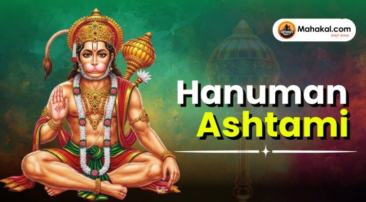 Hanuman Ashtami : The Day of Victory, Protection & Divine Strength