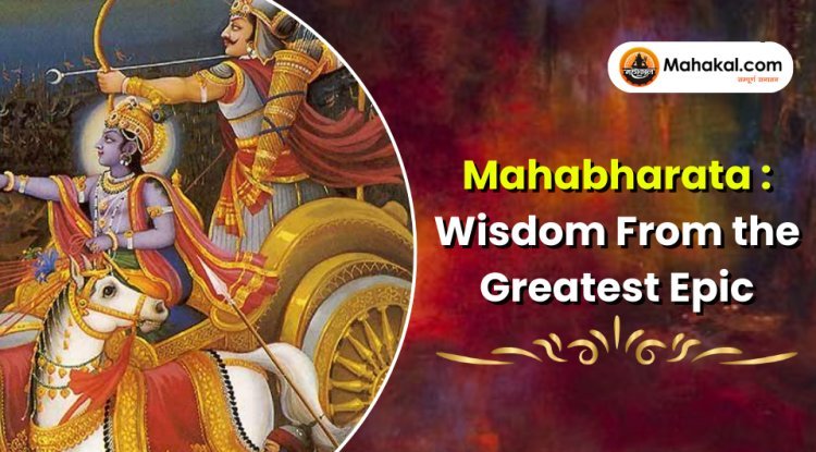 Mahabharata: Wisdom From the Greatest Epic