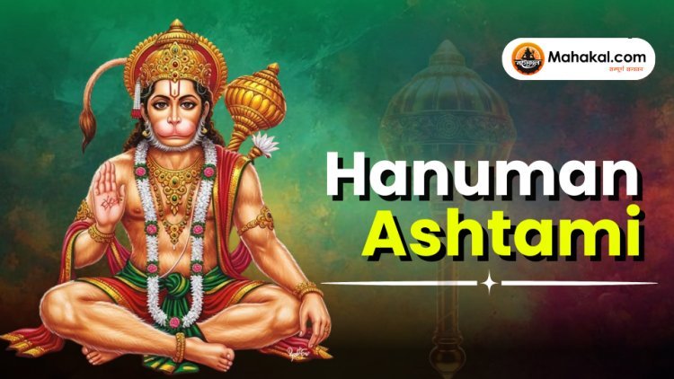 Hanuman Ashtami : The Day of Victory, Protection & Divine Strength