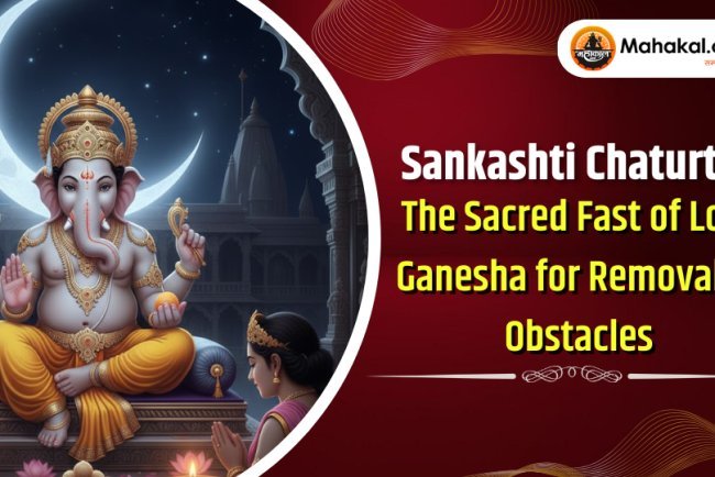 Sankashti Chaturthi Vrat Significance, Puja Vidhi & Benefits | Lord Ganesha.