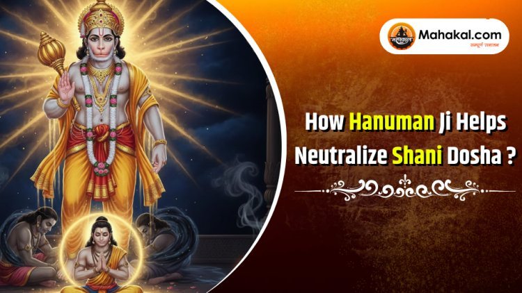 How Hanuman Ji Helps Neutralize Shani Dosha ?