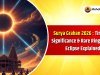 Surya Grahan 2026: Timings, Significance & Rare Ring of Fire Eclipse Explained
