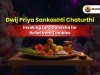 Dwij Priya Sankashti Chaturthi 2026 – Significance, Vrat Katha, Puja Vidhi & Benefits