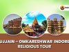 Ujjain – Omkareshwar – Indore Religious Tour