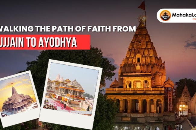 Walking the Path of Faith from Ujjain to Ayodhya