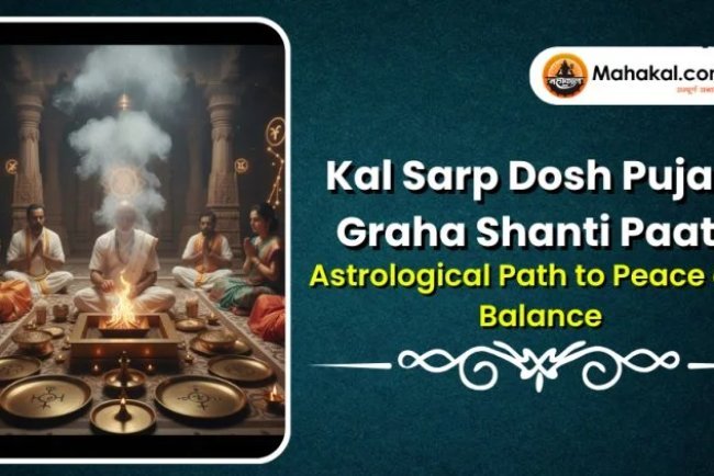 Kal Sarp Dosh Puja & Graha Shanti Paath