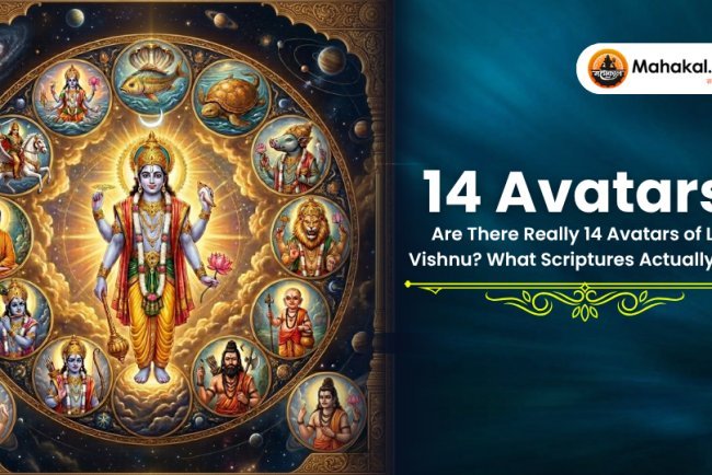 14 Avatars : Are There Really 14 Avatars of Lord Vishnu? What Scriptures Actually Say