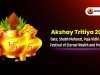 Akshay Tritiya 2026 – Date, Shubh Muhurat, Puja Vidhi and the Festival of Eternal Wealth and Prosperity