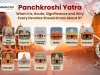 Panchkroshi Yatra – What It Is, Route, Significance and Why Every Devotee Should Know About It ?