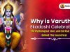 Why is Varuthini Ekadashi Celebrated ? The Mythological Story and the Real Reason Behind This Sacred Vrat