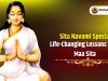 Sita Navami Special : Life-Changing Lessons from Maa Sita