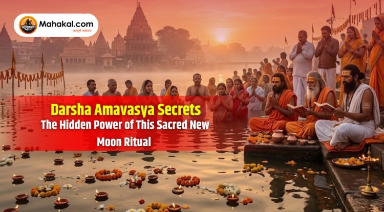 Darsha Amavasya Secrets : The Hidden Power of This Sacred New Moon Ritual