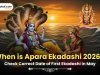Apara Ekadashi 2026 : Correct Date, Parana Time, Puja Rituals & Spiritual Significance