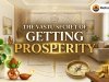 The Vastu Secret of Getting Prosperity