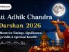 Ishti Adhik Chandra Darshan 2026 : Date, Moonrise Timings, Significance, Puja Vidhi & Spiritual Benefits