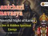 Shanichari Amavasya : The Powerful Night of Karma, Shani Dev & Hidden Spiritual Energy
