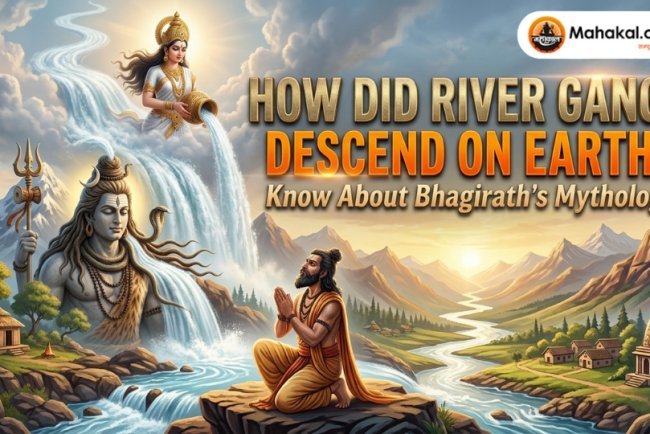 How Did River Ganga Descend on Earth? Know About Bhagirath's Mythology