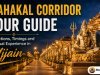 Mahakal Corridor Tour Guide: Attractions, Timings and Spiritual Experience in Ujjain 