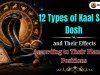12 Types of Kaal Sarp Dosh and Their Effects According to Planetary Positions