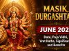 Masik Durgashtami June 2026: Date, Puja Rituals, Vrat Katha, Significance and Benefits