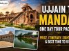 Ujjain to Mandav One Day Tour Package: Price, Itinerary, Sightseeing & Best Time to Visit