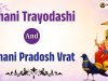 Shani Trayodashi and Shani Pradosh Vrat 2026: Significance, Puja Vidhi, Katha, and Benefits