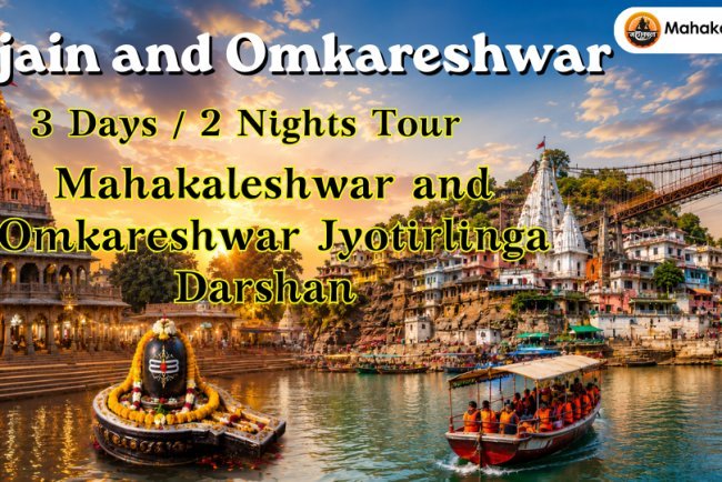 Ujjain and Omkareshwar 3 Days / 2 Nights Tour: Mahakaleshwar and Omkareshwar Jyotirlinga Darshan