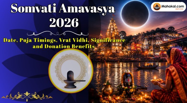 Somvati Amavasya 2026: Date, Puja Timings, Vrat Vidhi, Significance and Donation Benefits
