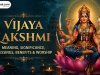 Vijaya Lakshmi: Meaning, Significance, Blessings, Benefits & Worship