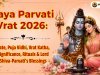 Jaya Parvati Vrat 2026: Date, Puja Vidhi, Vrat Katha, Significance, Rituals & Lord Shiva-Parvati Blessings