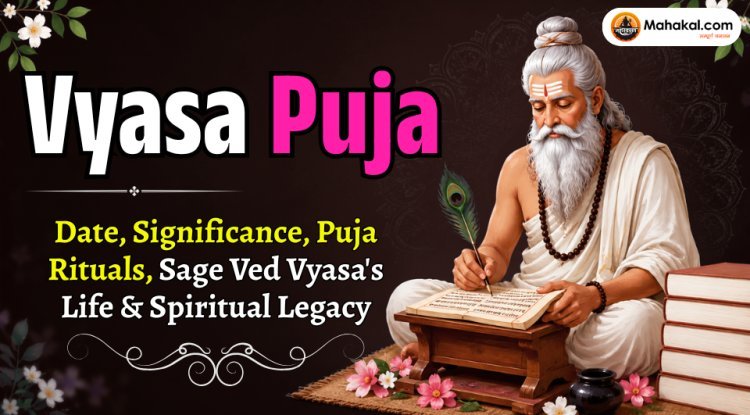 Vyasa Puja 2026: Date, Significance, Puja Vidhi, Maharishi Ved Vyasa & Guru Purnima
