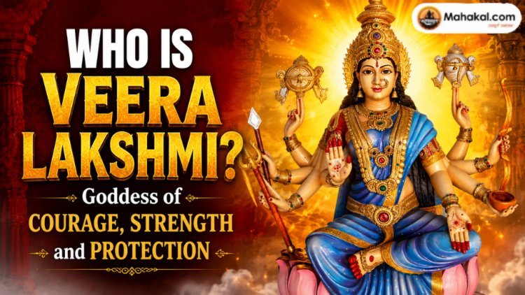 Who Is Veera Lakshmi (Dhairya Lakshmi)? Goddess of Courage, Strength and Protection