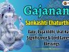 Gajanan Sankashti Chaturthi 2026: Date, Puja Vidhi, Vrat Katha, Significance & Lord Ganesha Blessings