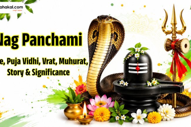 Nag Panchami 2026: Date, Puja Vidhi, Muhurat, Vrat, Katha & Significance
