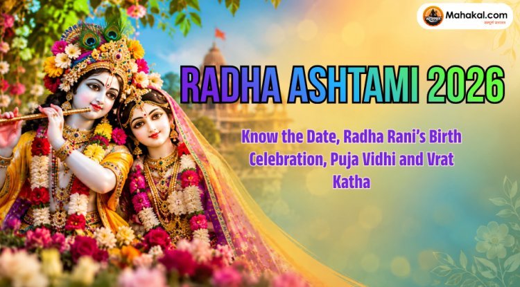 Radha Ashtami 2026: When is Radha Ashtami? Date, Puja Vidhi and Vrat Katha