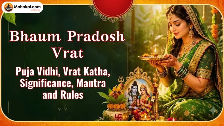 Bhaum Pradosh Vrat: Puja Vidhi, Katha, Significance, Mantra & Rules