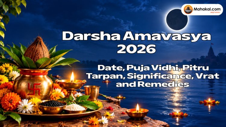 Darsha Amavasya 2026: Date, Puja Vidhi, Tarpan, Vrat & Significance